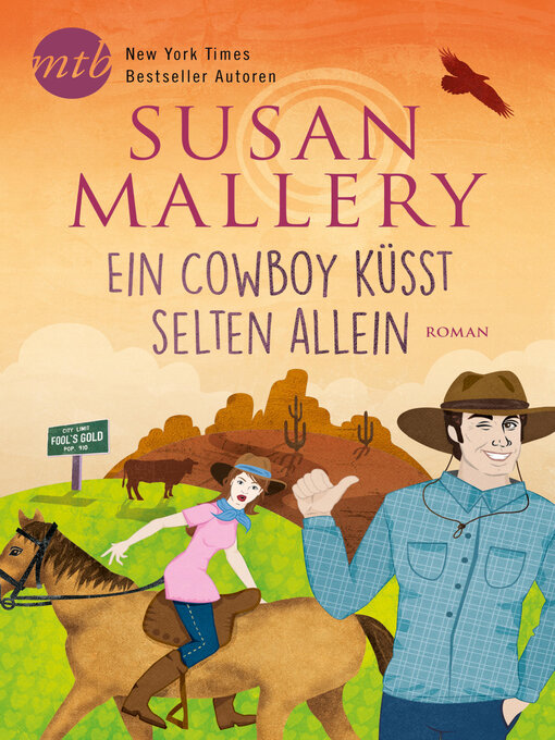 Title details for Ein Cowboy küsst selten allein by Susan Mallery - Wait list